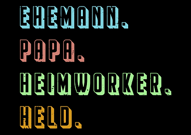 Husband Father HomeWorke