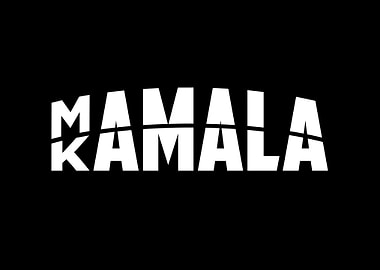 Mamala Kamala Vote Kamala