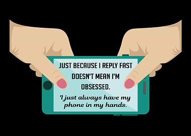 Phone Obsessed Fast Obsess