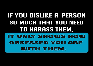 Dislike Hate Obsessed Peer