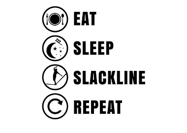 Eat Sleep Slackline Repeat