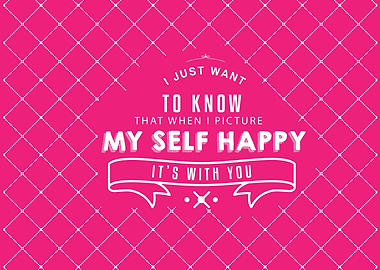 myself happy its with you