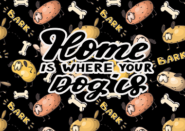 Home Is Where Your Dog Is