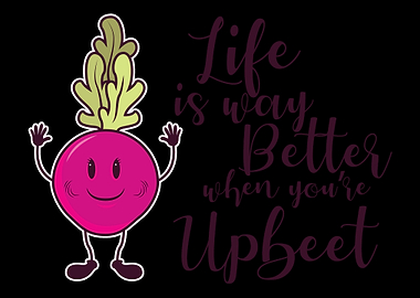 Upbeet Life Better Happy A