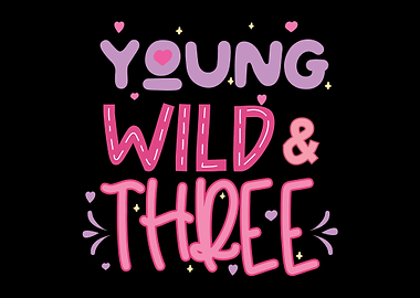 Young Wild Three Maedchen