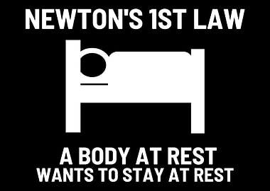 Newtons First Physical Law