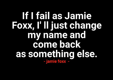 jamie foxx text art