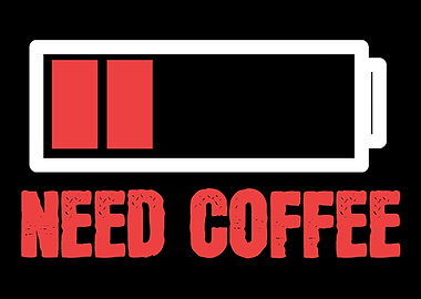 Need Coffee Coffee Person