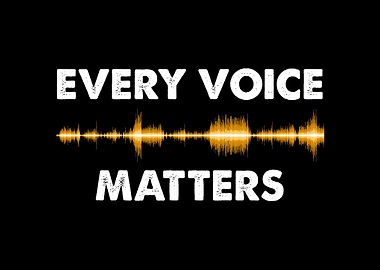 Every Voice Matters