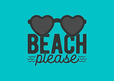 Beach Please Lover