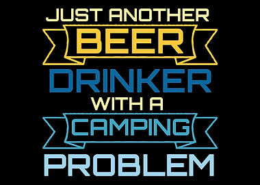 Drink Beer Camping Camper