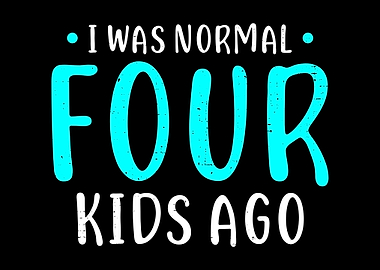 Mother of Four Kids Design