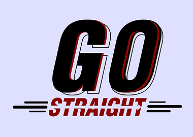 Go Straight Text Art