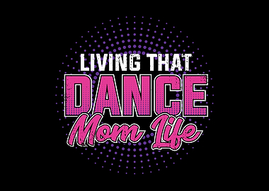 Dancing Dance Mom Design