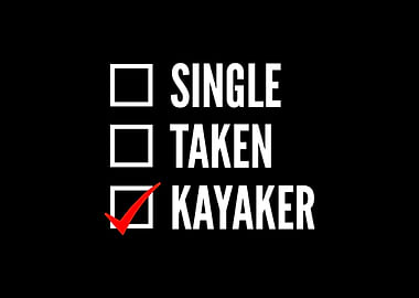 Kayaking Kayak Funny Gifts