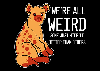 Were All Weird Weird Pers