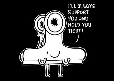 Hold You Tight Supportive