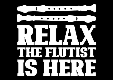 Relax the flutist is here