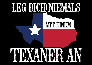 Never mess with a Texan