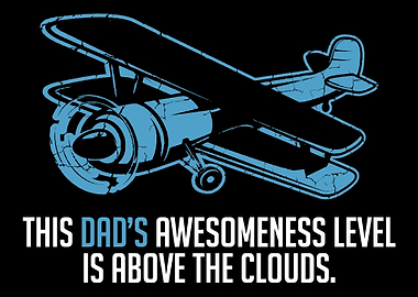 Dad Clouds Awesome Pilot A