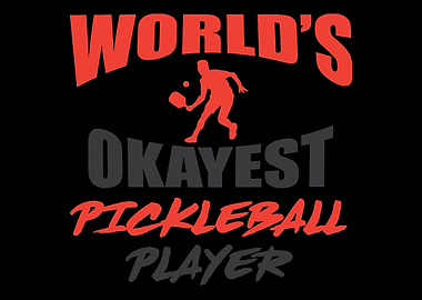 Worlds Okayest Pickleball