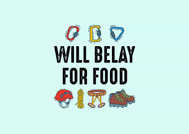 Will Belay For Food Rope