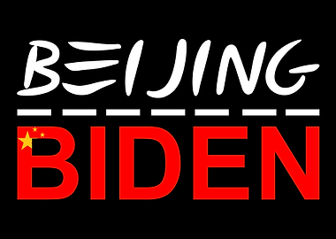 Beijing Biden Anti Biden D