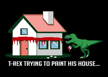 T Rex Painting House Paint