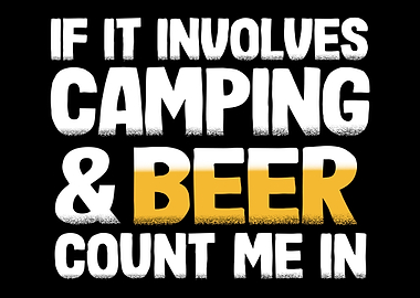 Camping and Beer Funny