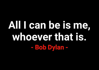 Quote Bob Dylan