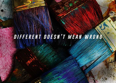 different dont mean wrong