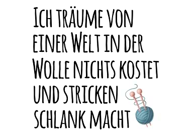 Lustiger Stricken Spruch