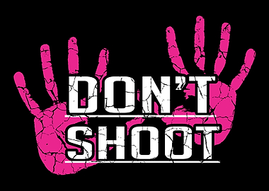 Dont Shoot American Citiz