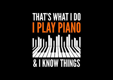 I Play Piano Funny Pianist