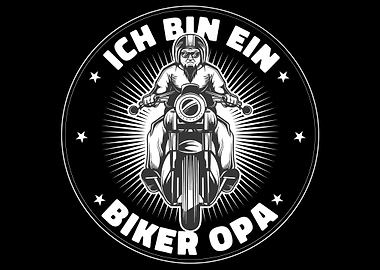 Ich Bin Ein Biker Opa Moto