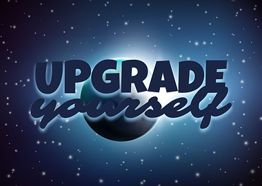upgrade yourself quote