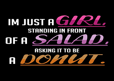 Girl Salad Donut Skinny Gi