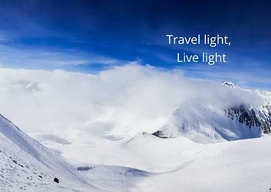 Travel light Live light