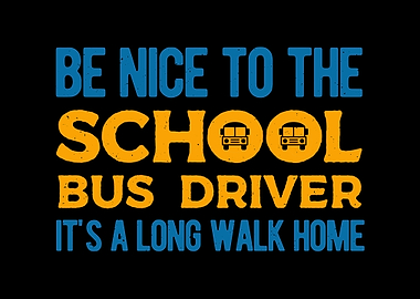 School Bus Driver Funny