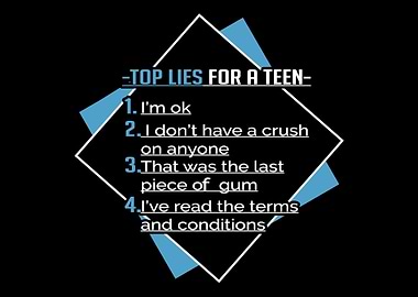 Top Lies Teenager Gift