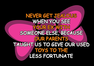 Funny Less Fortunate Broke