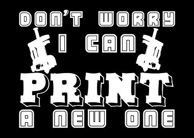 Filament 3D Printer Saying