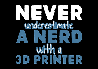 3D Printing Saying Printer