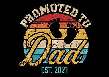 Promoted to dad 2021 vinta