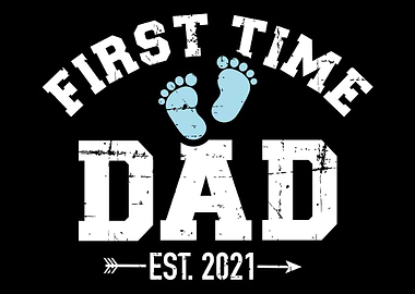 First time dad est 2021