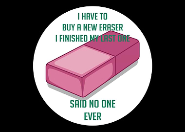 Finished Eraser Student Gi