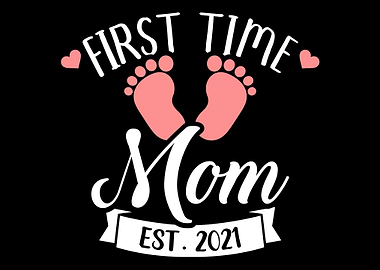 First time mom 2021