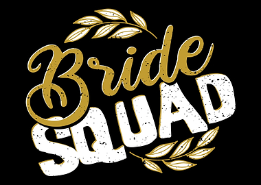 Bride Squad