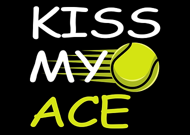Kiss My Ace Tennis Player