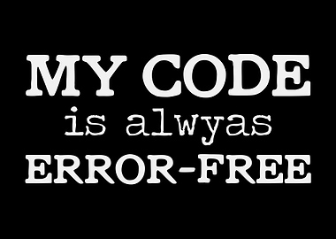 Error Free Code Joke Coder